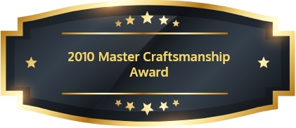2010 Master Craftsmanship Award