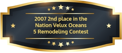 2007 2nd place in the Nation Velux Oceans 5 Remodeling Contest